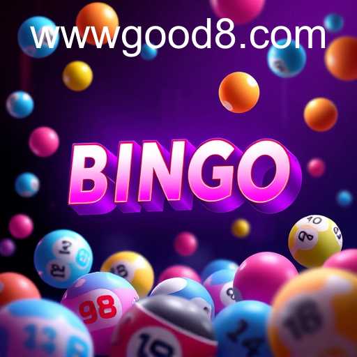Exploring the World of Bingo Games with GOOD8.WIN