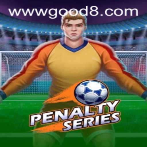 Dive into PenaltySeries: The Thrilling Experience with GOOD8.WIN
