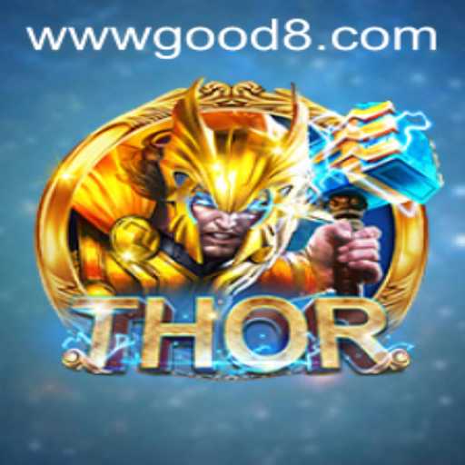 THOR: Unleashing the Power of Thunder in the World of GOOD8.WIN