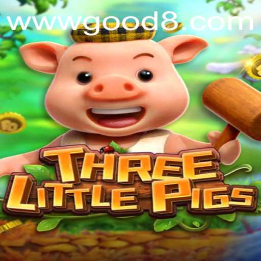 Experience the Enchantment of THREELITTLEPIGS on GOOD8.WIN